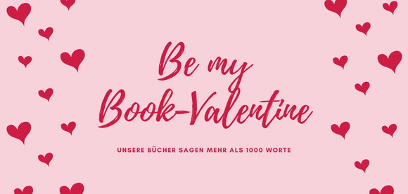 Bücher zum Valentinstag - Diese romantischen Geschichten lassen eure Herzen höher schlagen! 