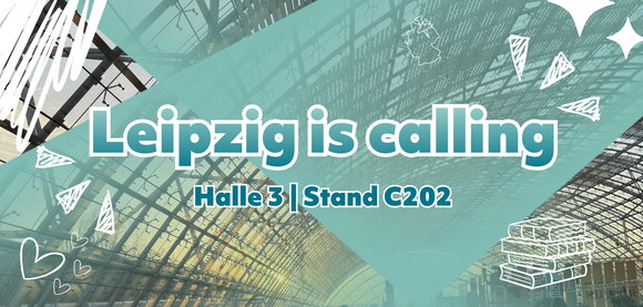 Unsere Veranstaltungen während der Leipziger Buchmesse 2026 | Halle 3 Stand C 202