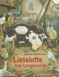 Cover Lieselotte hat Langeweile