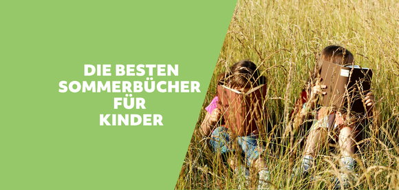 Die besten Sommerbücher für Kinder vor grünem Hintergrund, mit Kindern die auf der Wiese liegen und lesen.