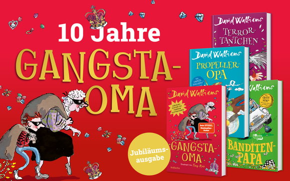 10 Jahre Gangsta-Oma: Lustige Familienbücher zum gemeinsamen Lesen