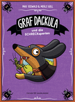 Das Cover von Graf Dackula und die SCHRECKsperten mit einem Dackel auf lila Hintergrund