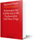 Buchcover Sigmund Freud - Vorlesungen zur Einführung in die Psychoanalyse und Neue Folge
