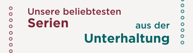 Banner Serienseite Unterhaltung