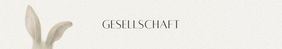 Aquarellierte Hasenohren neben dem Wort 'GESELLSCHAFT' auf einem strukturierten, beigen Hintergrund.