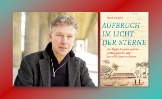 Frank Vorpahl, Buch "Aufbruch im Licht der Sterne"