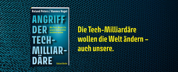 Peters/Vogel: Angriff der Tech-Milliardäre (ET: 01.10.2026)