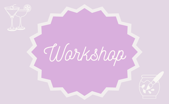 Workshop für den Junggesellinnenabschied!
