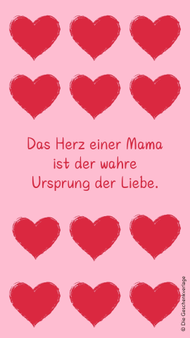 Wallpaper zum Muttertag mit dem Spruch "Das Herz einer Mama ist der wahre Ursprung der Liebe."