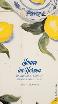 Ausschnitt in Vogelperspektive von einem Esstisch mit Zitronen und Geschirr drauf, blauer Spruch dazwischen