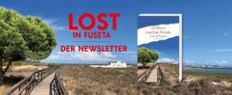 Portugisiesche Landschaft im Hintergrund mit dem Buch "Lautlose Feinde" von Gil Ribeiro und dem Slogan "Lost in Fuseta - Der Newsletter" 