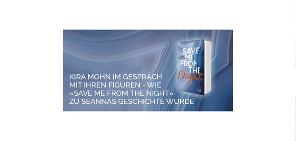 Wie «Save me from the Night» zu Seannas Geschichte wurde