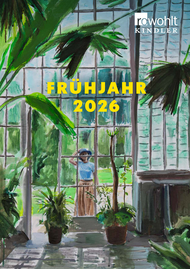 Die neuen Bücher von Rowohlt Kindler im Frühjahr 2026