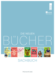 Die neuen Bücher aus dem Bereich Sachbuch von rororo, Rowohlt Polaris und KYSS im Frühjahr 2026