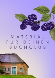 Simone Veenstras «Brombeerblaue Tage» Buchclub Material