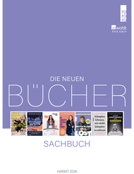Die neuen Bücher: Vorschau rororo und Rowohlt Polaris Sachbuch Herbst/Winter 2026/2027