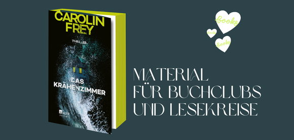Buchclub Material zu Carolin Freys «Krähenzimmer»
