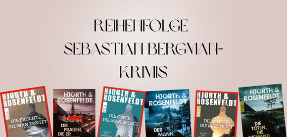 Reihenfolge der Sebastian Bergmann Krimis und mehr von den Autoren