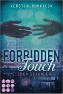 Buchcover von Forbidden Touch 1: Sieben Sekunden