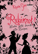 Buchcover von Rubinrot: Liebe geht durch alle Zeiten