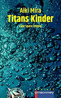 Buchcover von TITANS KINDER: Eine Space-Utopie