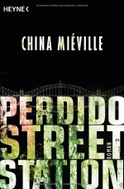 Buchcover von Perdido Street Station