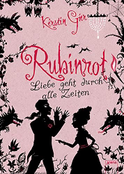 Buchcover von Rubinrot: Liebe geht durch alle Zeiten