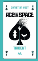 Buchcover von Ace in Space – Trident