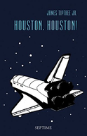 Buchcover von Houston, Houston!