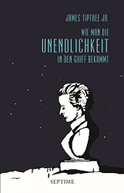 Buchcover von Wie man die Unendlichkeit in den Griff bekommt