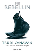 Buchcover von Die Gilde der Schwarzen Magier: Die Rebellin