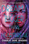Buchcover von Dreams Bigger Than Heartbreak