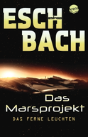 Buchcover von Das ferne Leuchten: Das Marsprojekt (1)