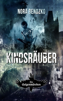 Buchcover von Kindsräuber