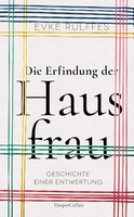 Buchcover von Die Erfindung der Hausfrau