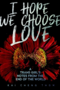 Buchcover von I Hope We Choose Love