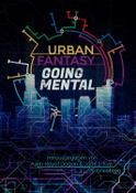 Buchcover von Urban Fantasy Going Mental