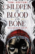 Buchcover von Children of Blood and Bone: Goldener Zorn