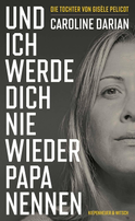 Buchcover von Und ich werde dich nie wieder Papa nennen