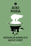Buchcover von Deshalb kann ich nicht fort