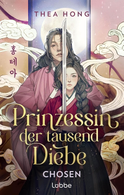 Buchcover von Prinzessin der tausend Diebe – Chosen