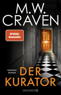 Buchcover von Der Kurator: Kriminalroman von M. W. Craven