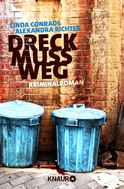 Buchcover von Dreck muss weg!: Regionalkrimi von Alexandra Richter, Linda Conrads