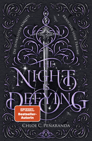 Buchcover von The Night is Defying: Die dunkelsten Nächte brauchen süße Träume