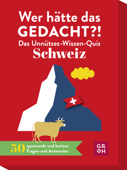 Produktbild von Wer hätte das gedacht?! Das Unnützes-Wissen-Quiz Schweiz von Ariane Novel