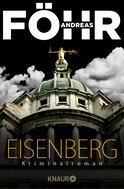 Buchcover von Eisenberg: Kriminalroman von Andreas Föhr