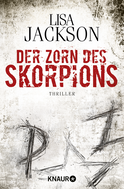 Buchcover von Der Zorn des Skorpions: Thriller von Lisa Jackson