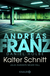 Buchcover von Kalter Schnitt: Julia Durants neuer Fall von Andreas Franz, Daniel Holbe