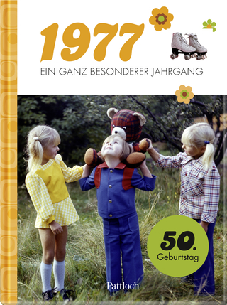 Produktbild von 1977 - Ein ganz besonderer Jahrgang: Jahrgangsbuch zum 50. Geburtstag