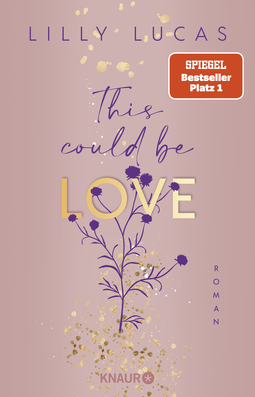 Buchcover von This could be love: Roman von Lilly Lucas